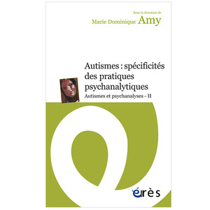 Autismes : spécificités des pratiques psychanalytiques (image 1)