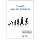 Grandir avec un handicap (miniature 1) 