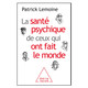 La santé psychique de ceux qui ont fait le monde (miniature 1) 