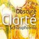 Obscure clarté : schizophrénia (miniature 1) 