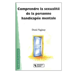 Comprendre la sexualité de la personne handicapée mentale (image 1) 