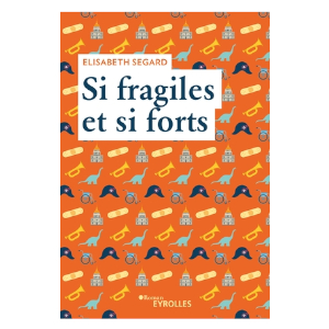 Si fragiles et si forts (image 1) 