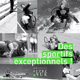 Des sportifs exceptionnels ! (miniature 1) 
