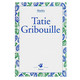 Tatie Gribouille (miniature 1) 