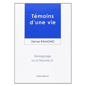 Témoins d'une vie... celle de Jérémie, trisomique (image 1) 