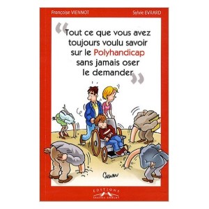 Tout ce que vous avez toujours voulu savoir sur le Polyhandicap (image 1) 