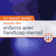 Le travail social auprès des enfants avec handicap mental (miniature 1) 