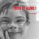 Triso et alors ! (miniature 1) 