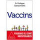 Vaccins, pourquoi ils sont indispensables (miniature 1) 