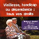 Vieillesse, handicap ou dépendance : tous vos droits (miniature 1) 